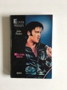 Elvis Presley Kto zabił króla? John Parker