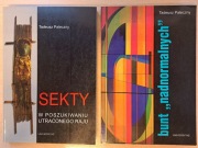 Sekty. W poszukiwaniu utraconego raju; Bunt nadnormalnych, Tadeusz Paleczny