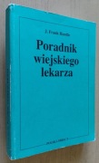 Poradnik wiejskiego lekarza – J. Frank Hurdle 