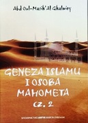 Geneza islamu i osoba Mahometa - część 2