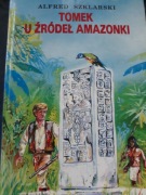 TOMEK U ZRODEL AMAZONKI