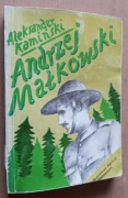 Aleksander Kamiński – Andrzej Małkowski