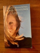 Dorota Masłowska  - Dusza światowa 