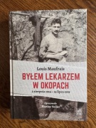 Louis Maufrais - Byłem lekarzem w okopach