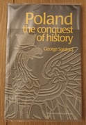 Poland: The Conquest of History - George Sanford jak nowa