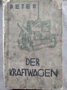Der Kraftwagen, książka techniczna, zabytkowe auta, 1937r