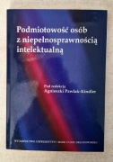 Podmiotowość osób z niepełnosprawnością intelektualną,