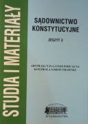 Abstrakcyjna i indywidualna kontrola normy prawnej Materiały TK