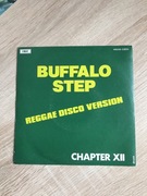 Chapter XII - Buffalo Step.( 2 vers.) Red winyl, 7.