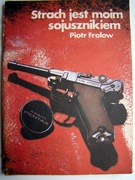 Strach jest moim sojusznikiem + Breloczek z małym farszem. Kryminały