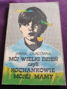 Kochankowie mojej mamy, Janina Zającówna