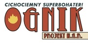 Ognik - Cichociemny superbohater!