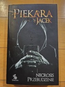 Necrosis Przebudzenie Jacek Piekara