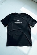 Męska Czarna Koszulka M Me? Sarcastic? Never