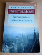 Colin Dexter - NABOŻEŃSTWO ZA WSZYSTKICH ZMARŁYCH