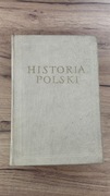 Książka "HISTORIA POLSKI" Tom I część 2 z 1957r. + dodatek z MAPAMI 1954r.