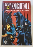 Batman: Knightfall. Koniec Mrocznych Rycerzy