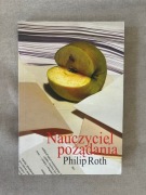 Nauczyciel pożądania - Philip Roth [UNIKAT] (seks, erotyka)