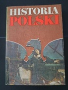 Historia Polski - praca zbiorowa - TOMY 1-4 - praca zbiorowa