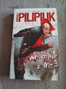 Andrzej Pilipiuk - Wampir z M - 3