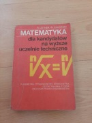 Matematyka dla kandydatów na wyższe uczelnie techniczne Leitner Żakowski II