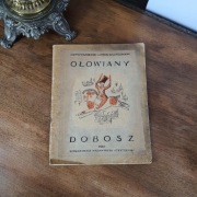 Ołowiany Dobosz Ludwik Wiszniewski 1946 r. 