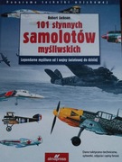 101 słynnych samolotów myśliwskich - Robert Jackson myśliwce 