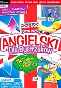 ANGIELSKI. DZIECI. MÓJ DOM I OKOLICA. (PC) CD-ROM