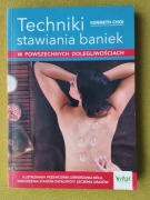 Techniki stawiania baniek Kenneth Choi