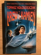 Krew i kamień Tomasz Kołodziejczak
