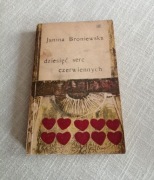 Dziesięć Serc Czerwiennych Janina Broniewska