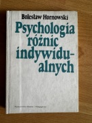 Psychologia różnic indywidualnych Bolesław Hornowski WSiP