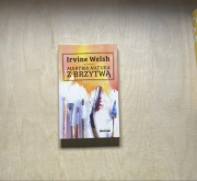 Irvine Welsh Martwa natura z brzytwą