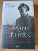 Czarny tulipan Zycie i mit Ericha Hartmanna  - Erik Schmidt