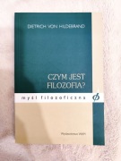 Czym jest filozofia. Dietrich von Hildebrand. Myśl filozoficzna