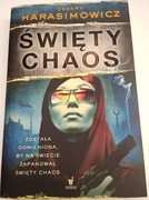 święty chaos Cezary Harasimowicz
