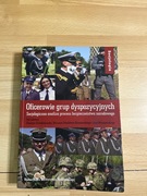 Oficerowie grup dyspozycyjnych-socjologiczna analiza