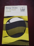 Na przykład Martin  Solveig Christov