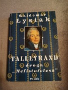 Waldemar Łysiak - Talleyrand