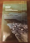 Plutopia. Atomowe miasta i katastrofy nuklearne Kate Brown