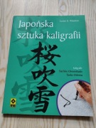 Japońska Sztuka kaligrafii Lucien X. Polastron U  , Sachiko Oinomikado