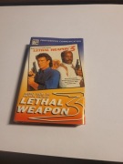 Lethal.   Weapon