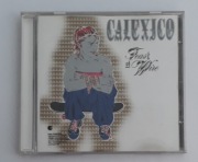 Calexico - Feast of Wire