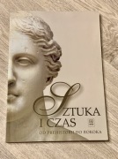 Sztuka i czas. Od prehistorii do rokoka 