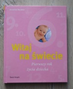 ANETTE NOLDEN Witaj na świecie pierwszy rok życia dziecka