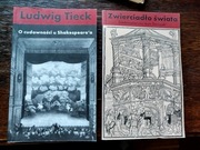 Ludwig Tieck, O cudowności u Szekspira / bonus: Zwierciadło świata