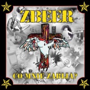 ZBEER Co Mnie Zabija 2025LP Oi! street punk skinhead
