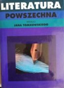 Literatura powszechna według Jana Tomkowskiego