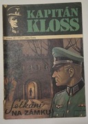 Kapitan Kloss  SETKANI  NA  ZAMKU  nr.16  wyd. Czechosłowackie Spotkanie na