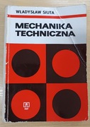 Mechanika techniczna Władysław Siuta